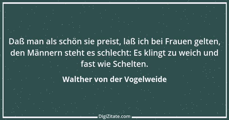 Zitat von Walther von der Vogelweide 10