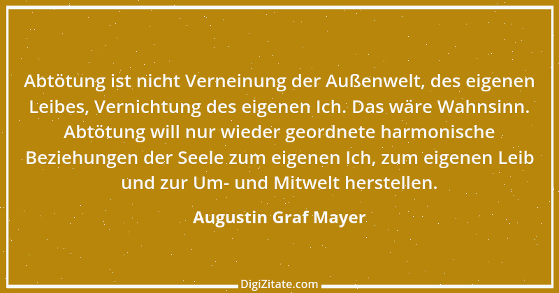 Zitat von Augustin Graf Mayer 1