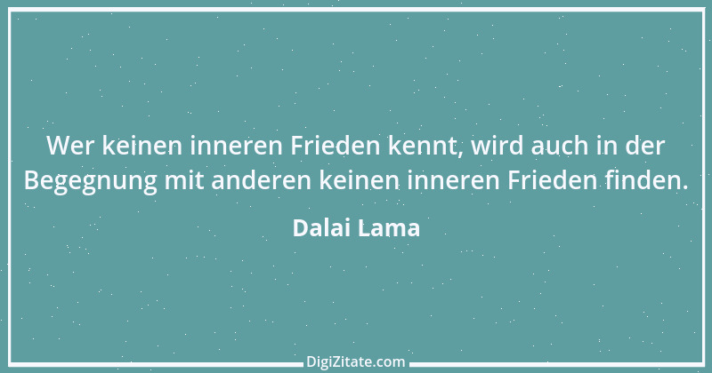 Zitat von Dalai Lama 321