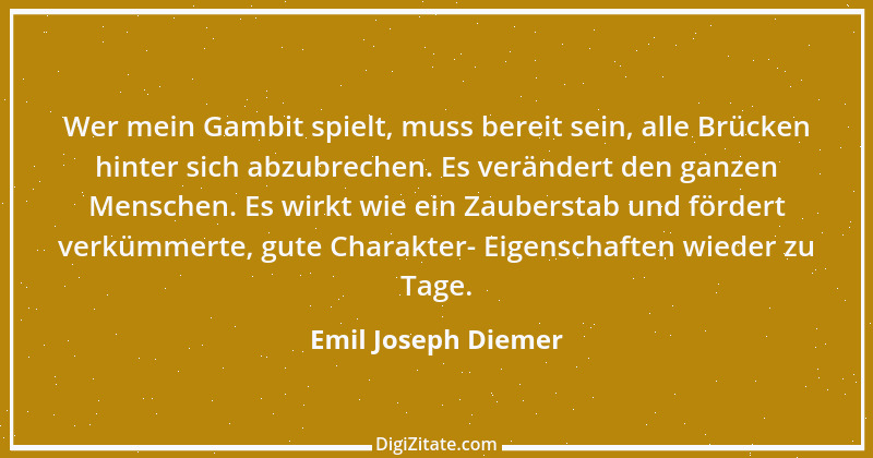 Zitat von Emil Joseph Diemer 1