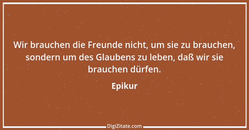 Zitat von Epikur 269