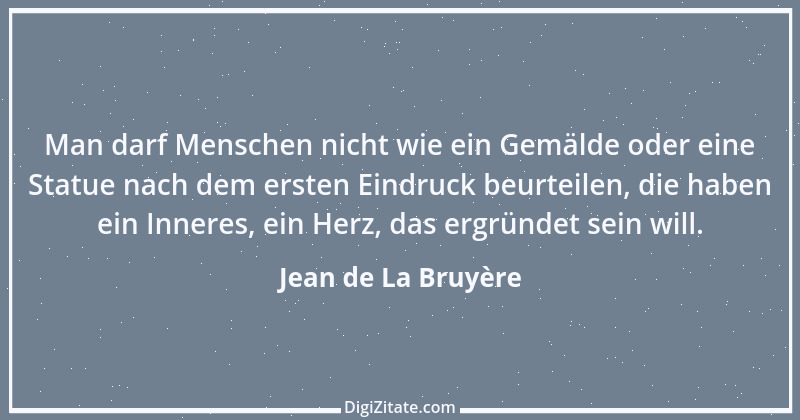 Zitat von Jean de La Bruyère 75