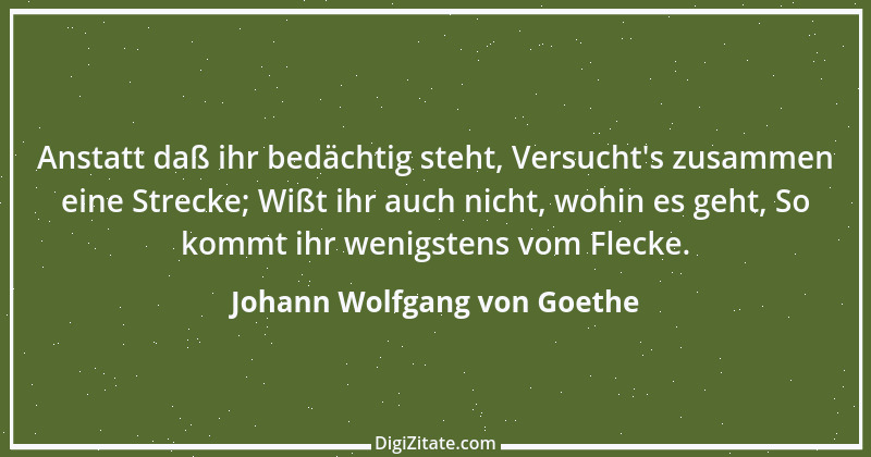 Zitat von Johann Wolfgang von Goethe 1322