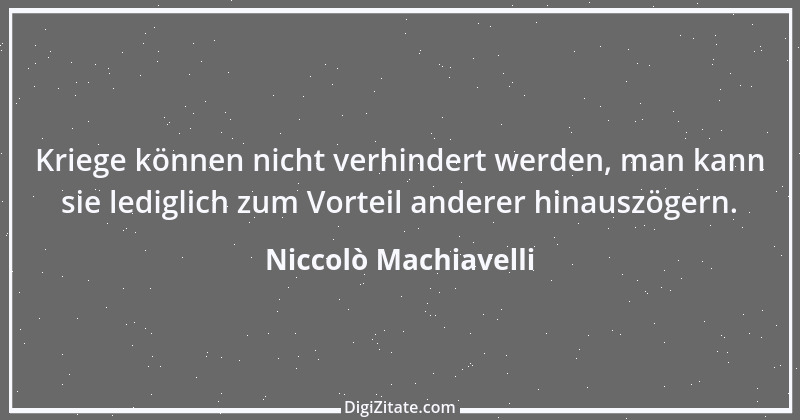 Zitat von Niccolò Machiavelli 182