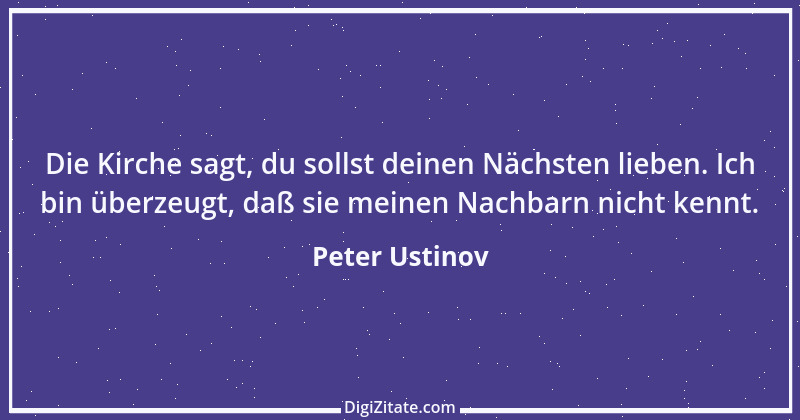 Zitat von Peter Ustinov 9