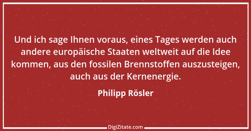 Zitat von Philipp Rösler 12