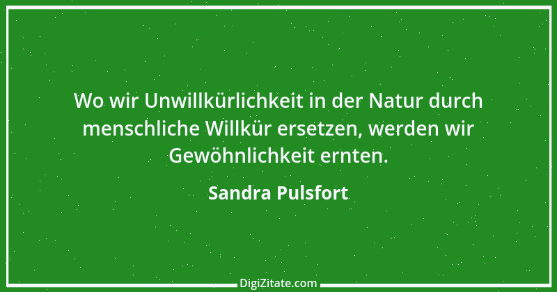 Zitat von Sandra Pulsfort 3