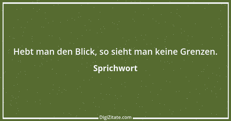 Zitat von Sprichwort 8314