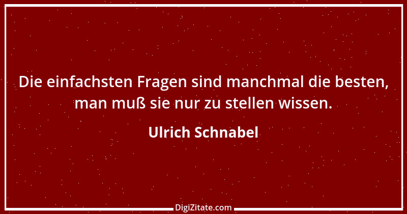 Zitat von Ulrich Schnabel 1