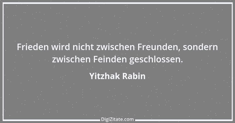 Zitat von Yitzhak Rabin 4