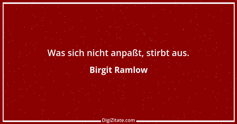 Zitat von Birgit Ramlow 14