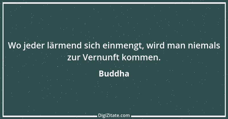 Zitat von Buddha 100