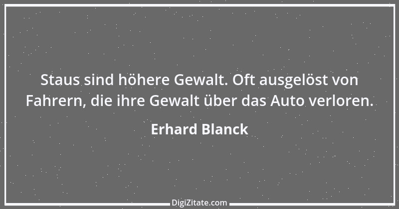 Zitat von Erhard Blanck 878