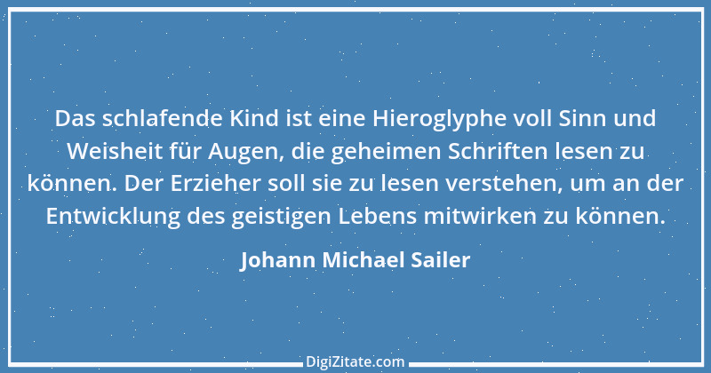 Zitat von Johann Michael Sailer 44