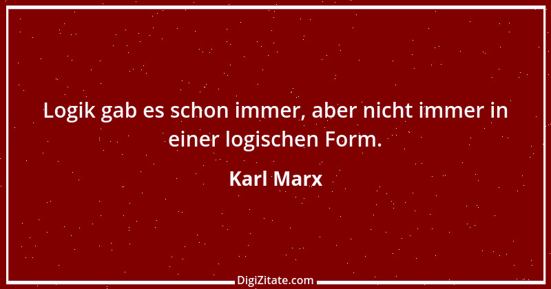 Zitat von Karl Marx 67