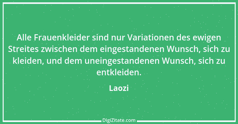 Zitat von Laozi 49