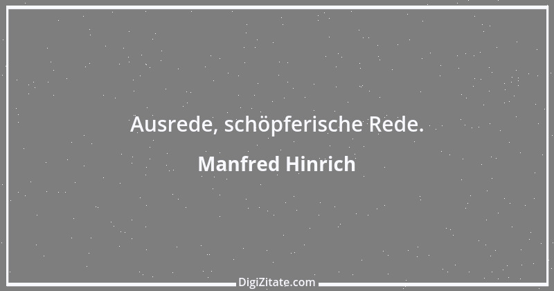 Zitat von Manfred Hinrich 2497