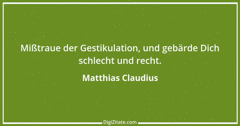 Zitat von Matthias Claudius 21