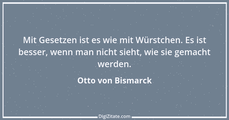 Zitat von Otto von Bismarck 21