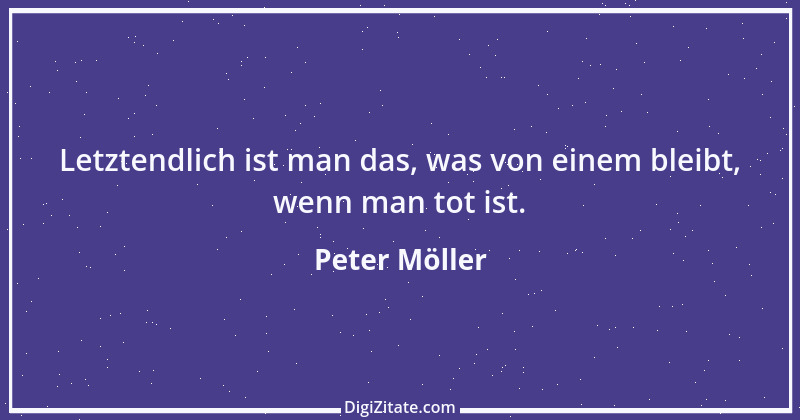 Zitat von Peter Möller 1