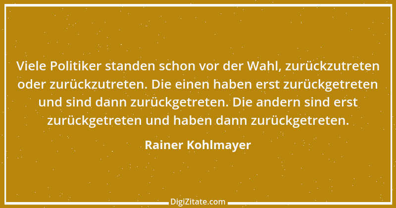 Zitat von Rainer Kohlmayer 163