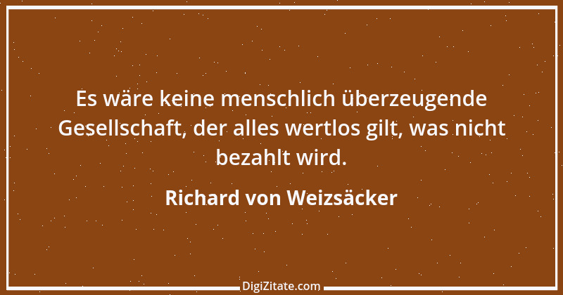 Zitat von Richard von Weizsäcker 13