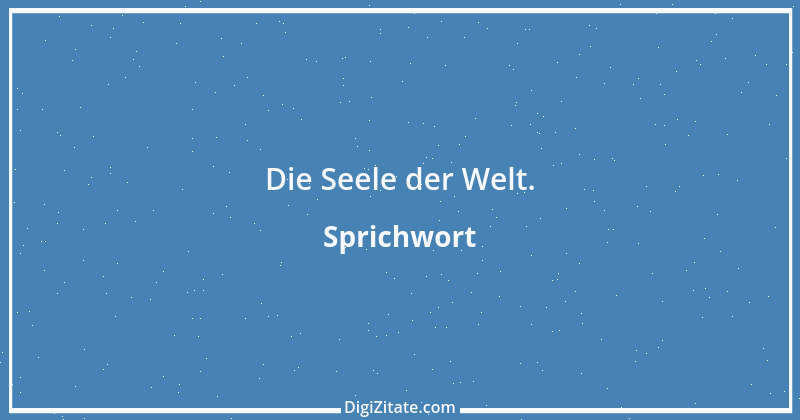 Zitat von Sprichwort 5315