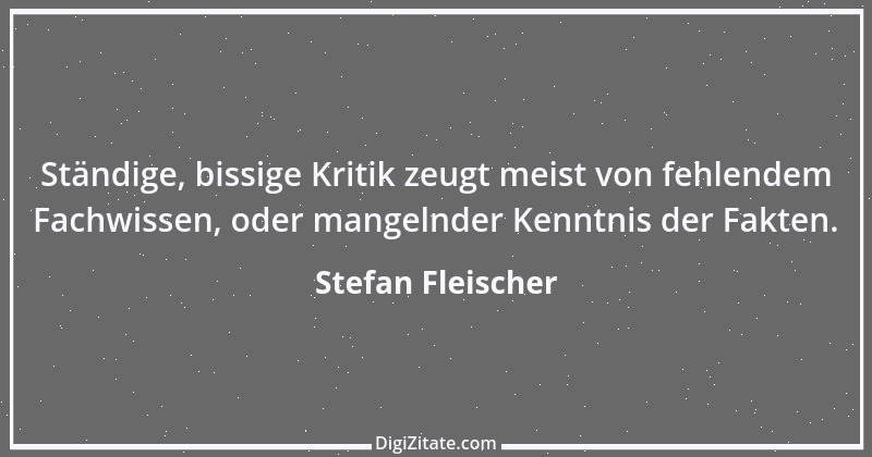 Zitat von Stefan Fleischer 277