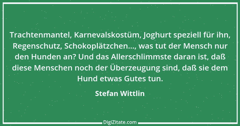 Zitat von Stefan Wittlin 32