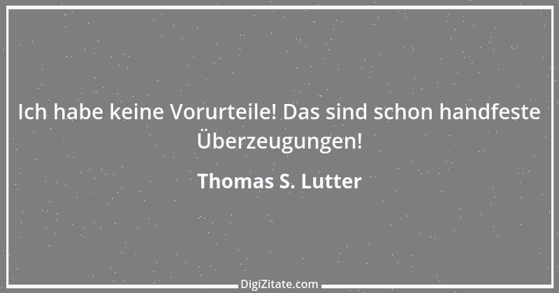 Zitat von Thomas S. Lutter 29