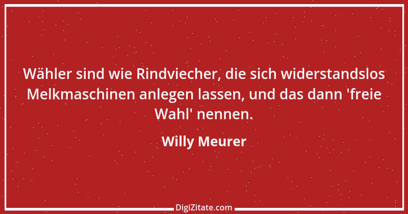 Zitat von Willy Meurer 624