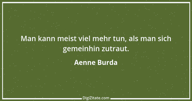 Zitat von Aenne Burda 3