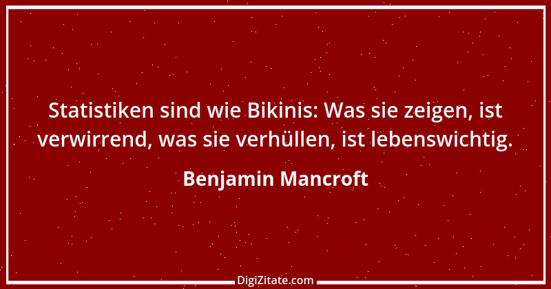 Zitat von Benjamin Mancroft 3