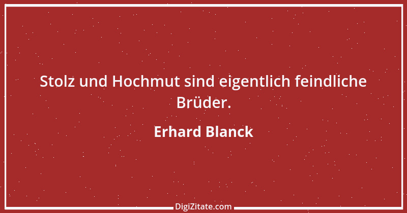 Zitat von Erhard Blanck 879