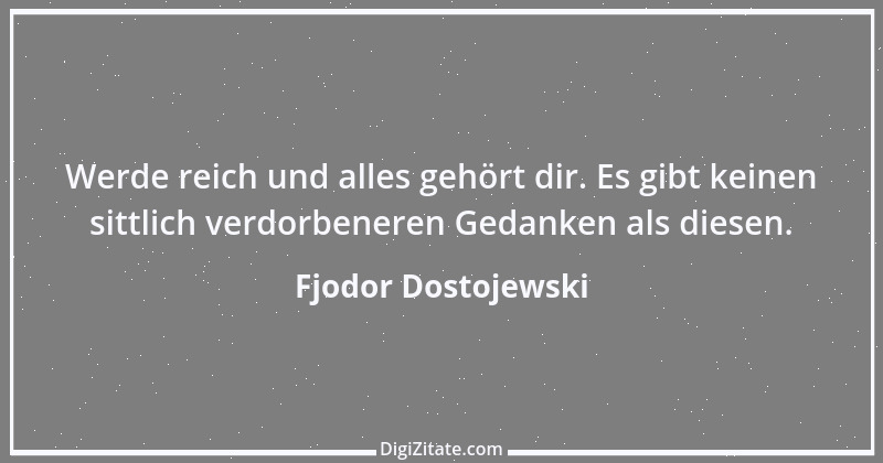 Zitat von Fjodor Dostojewski 113