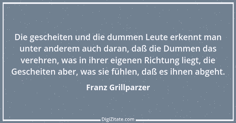 Zitat von Franz Grillparzer 170