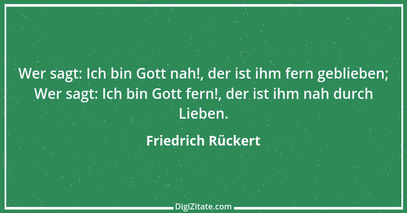 Zitat von Friedrich Rückert 293