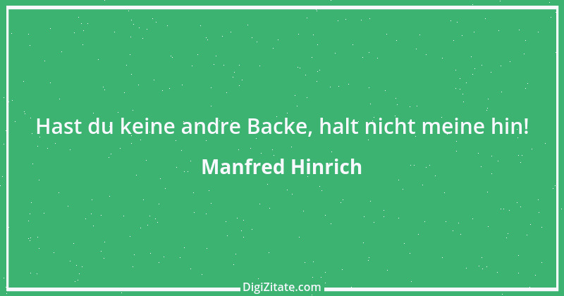 Zitat von Manfred Hinrich 2498