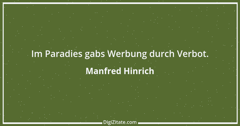 Zitat von Manfred Hinrich 3498