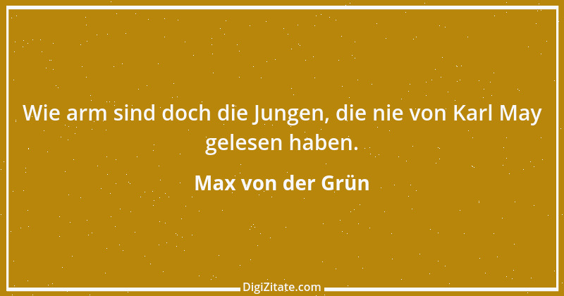 Zitat von Max von der Grün 2