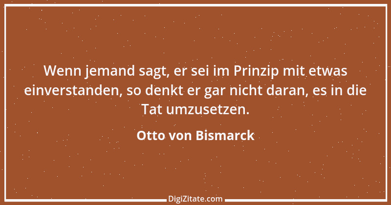 Zitat von Otto von Bismarck 22