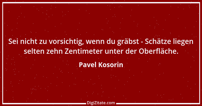 Zitat von Pavel Kosorin 707