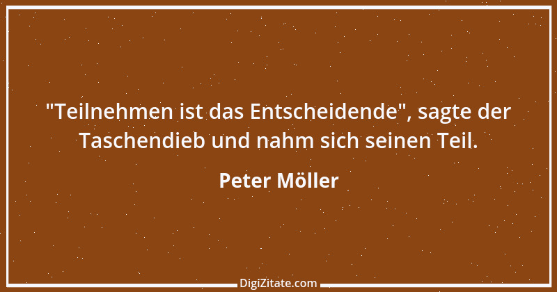 Zitat von Peter Möller 2