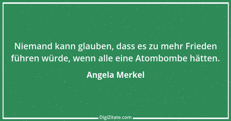 Zitat von Angela Merkel 72