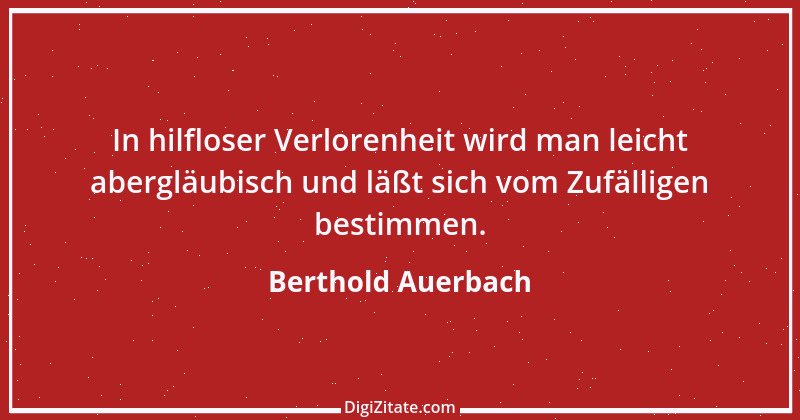 Zitat von Berthold Auerbach 170