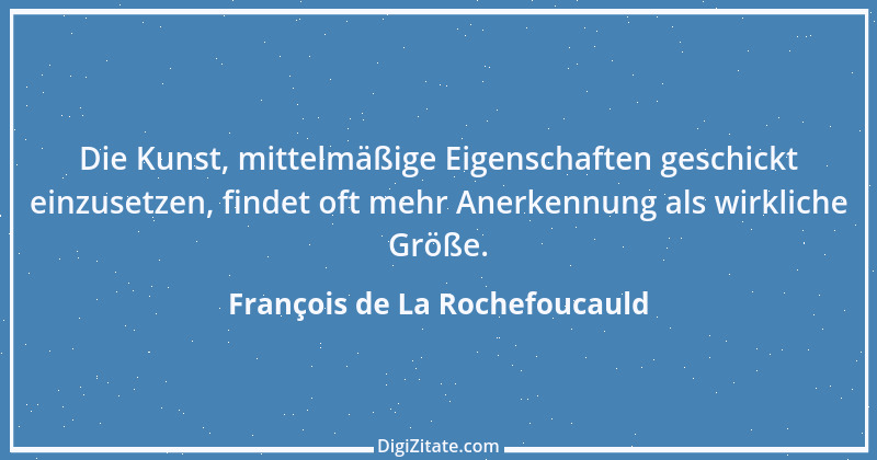 Zitat von François de La Rochefoucauld 238