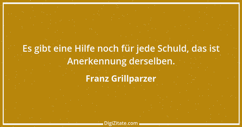 Zitat von Franz Grillparzer 171