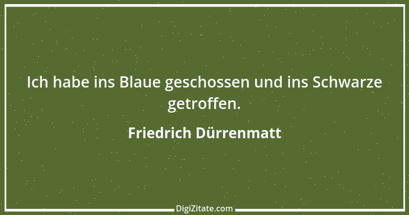 Zitat von Friedrich Dürrenmatt 88