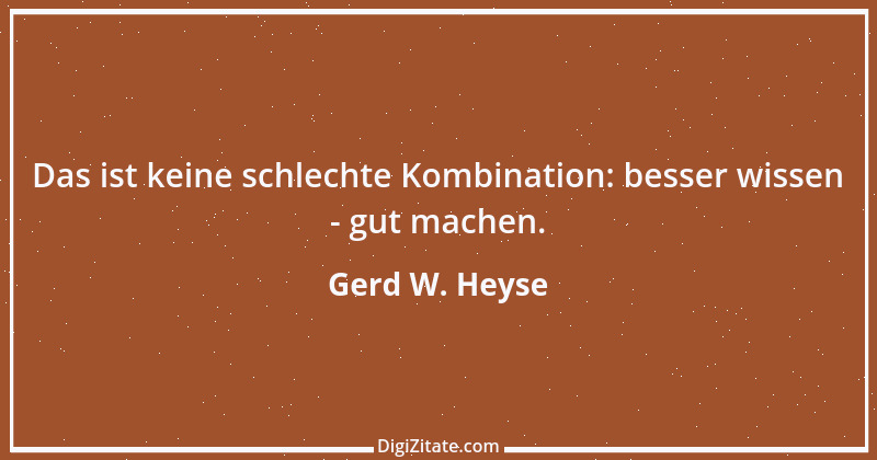 Zitat von Gerd W. Heyse 433