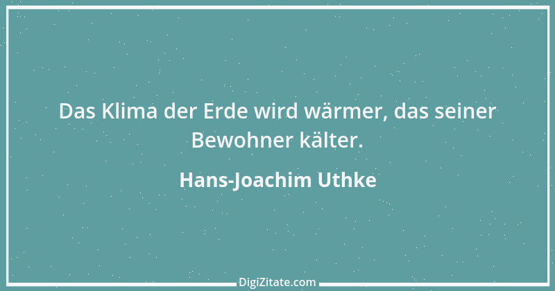 Zitat von Hans-Joachim Uthke 19